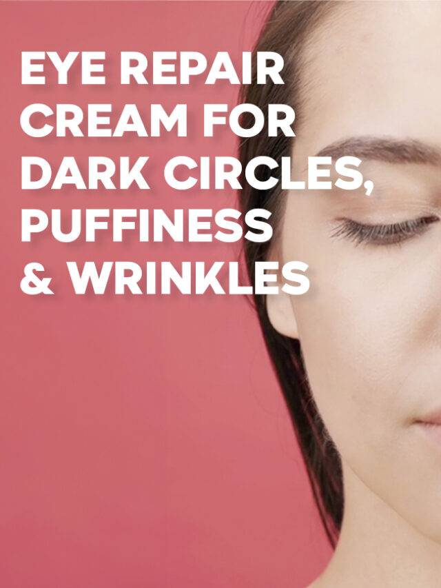 Eye Repair Cream for Dark Circles, Puffiness & Wri