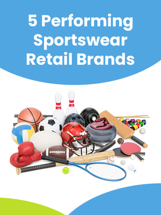 5 Performing Sportswear Retail Brands