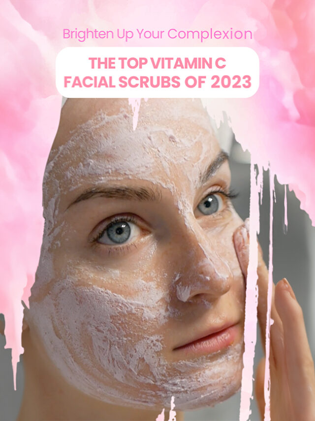 Brighten Up Your Complexion: The Top Vitamin C Fac