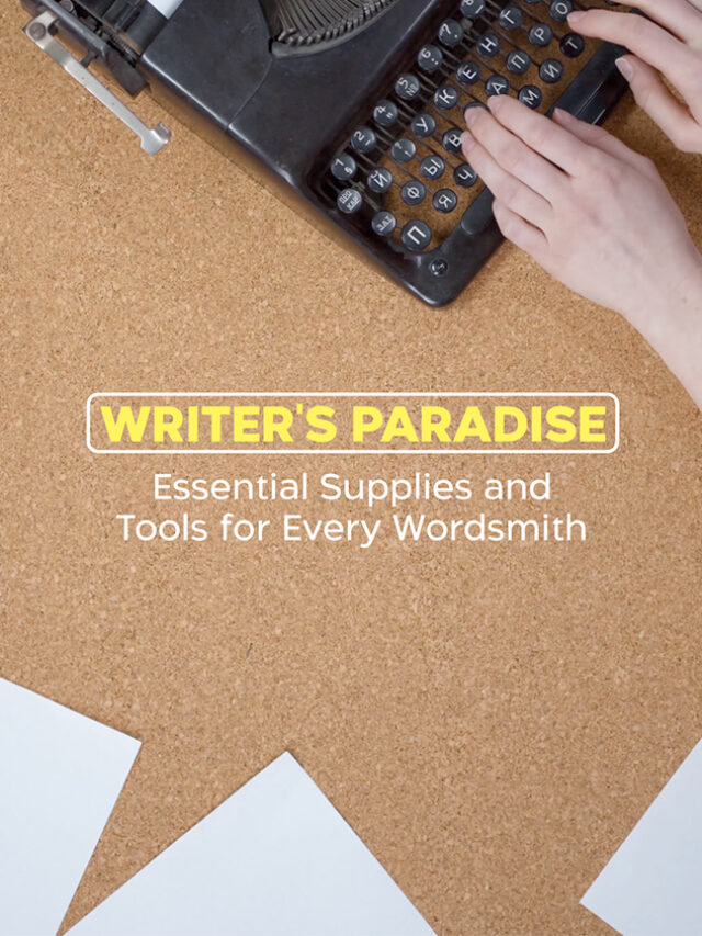 Writer's Paradise: Essential Supplies and Tools fo