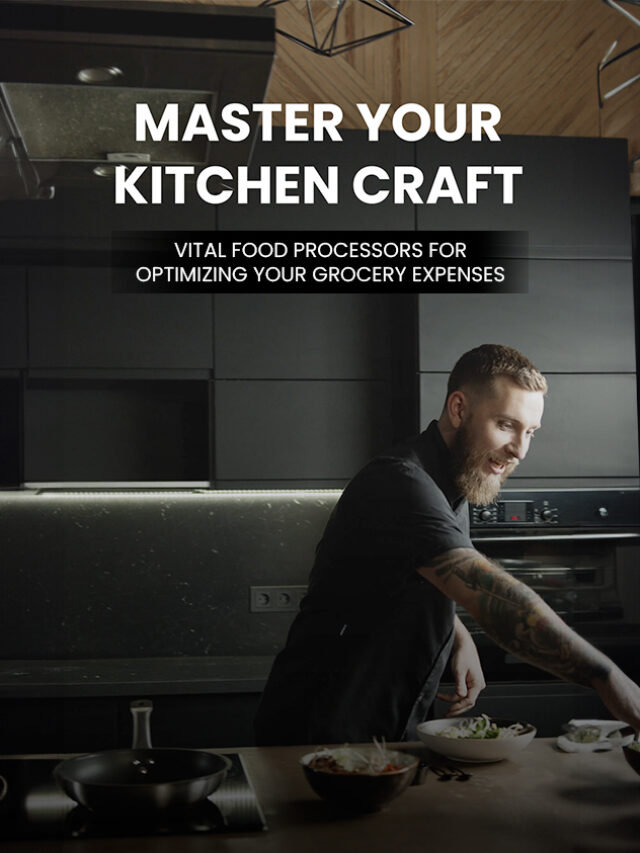 Master Your Kitchen Craft: Vital Food Processors f