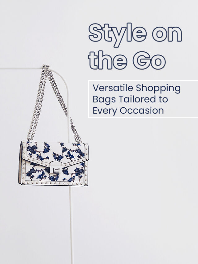 Style on the Go: Versatile Shopping Bags Tailored 