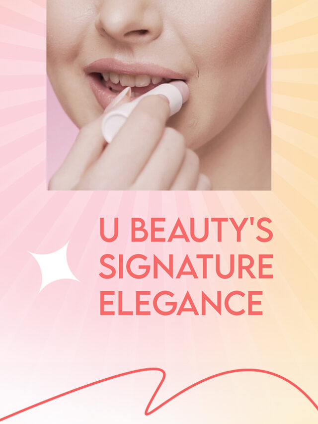 Radiance Redefined: U Beauty's Signature Elegance