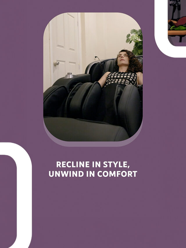 Recline in Style, Unwind in Comfort