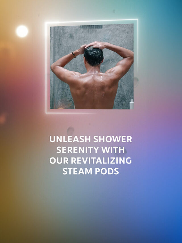 Unleash Shower Serenity With our Revitalizing Stea