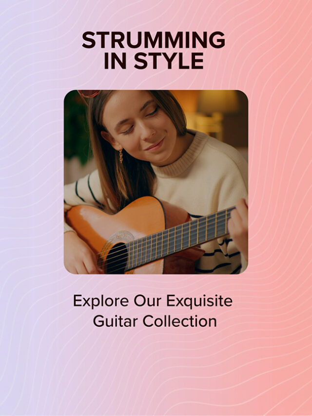 Strumming in Style: Explore Our Exquisite Guitar C