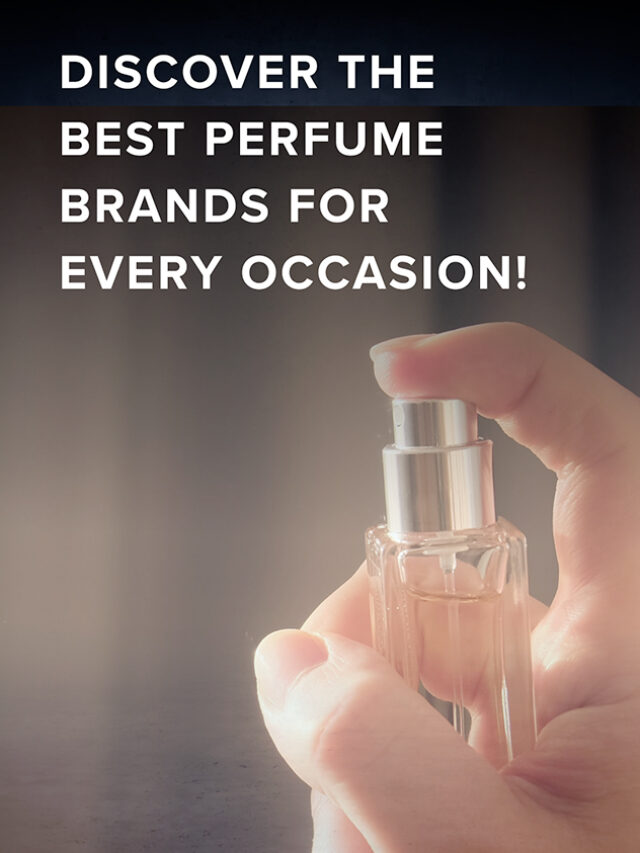 Discover the Best Perfume Brands for Every Occasio