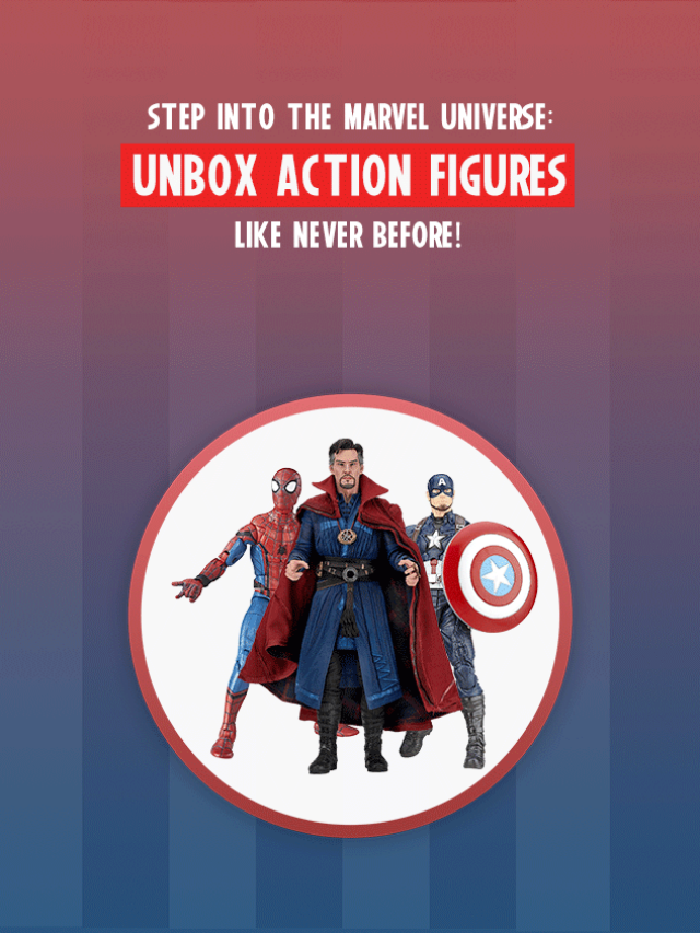 Step Into the Marvel Universe: Unbox Action Figure